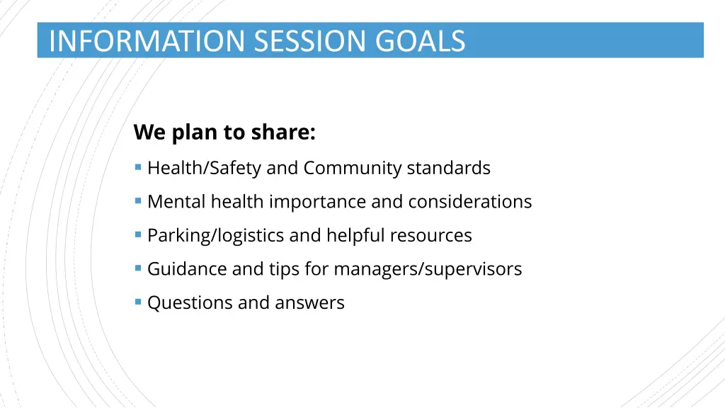 information session goals