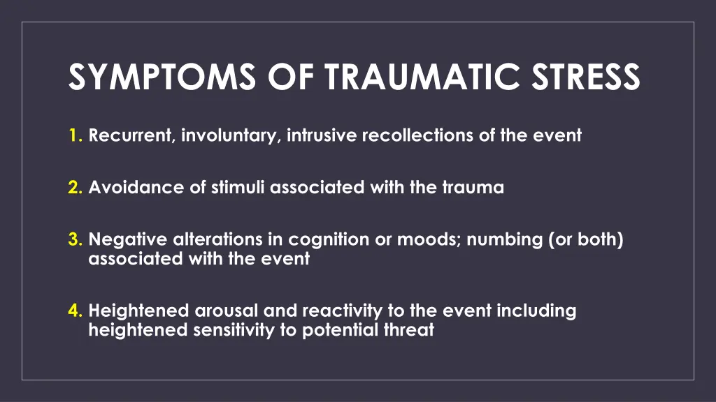 symptoms of traumatic stress