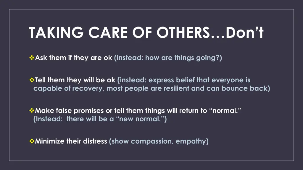 taking care of others don t