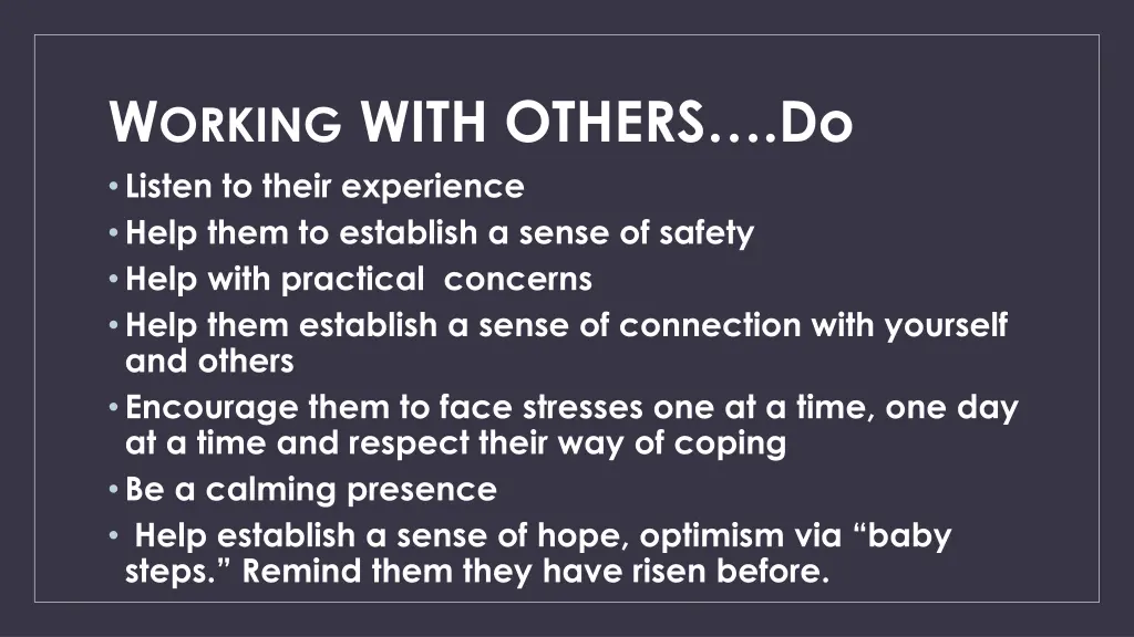 w orking with others do listen to their