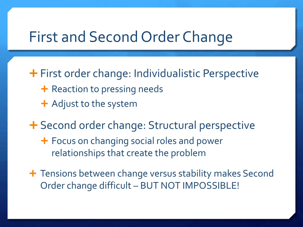 first and second order change