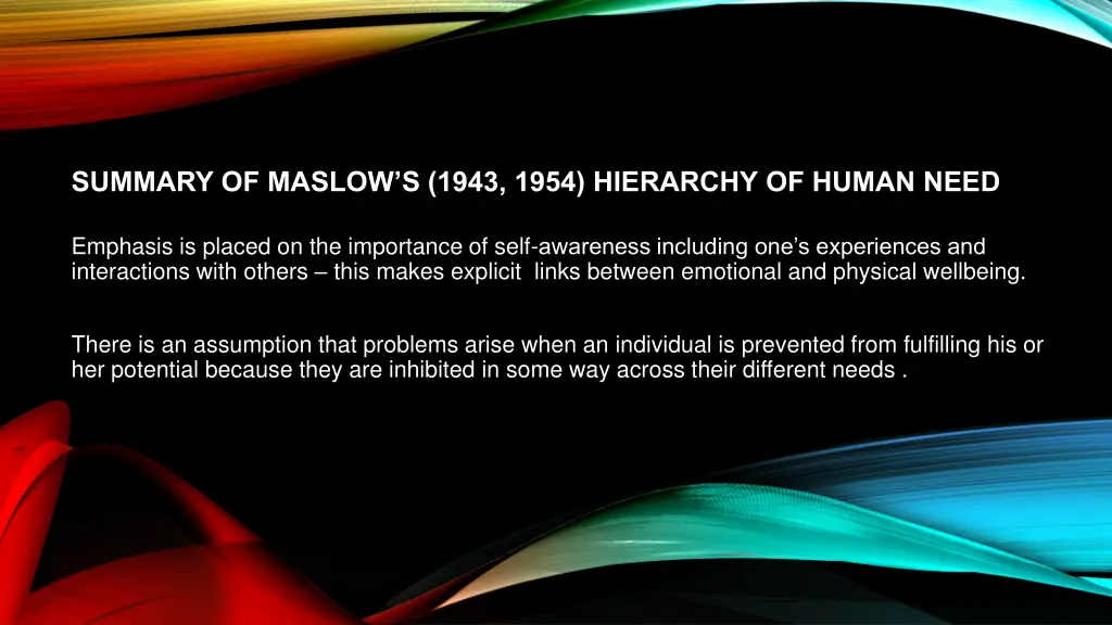 summary of maslow s 1943 1954 hierarchy of human 1