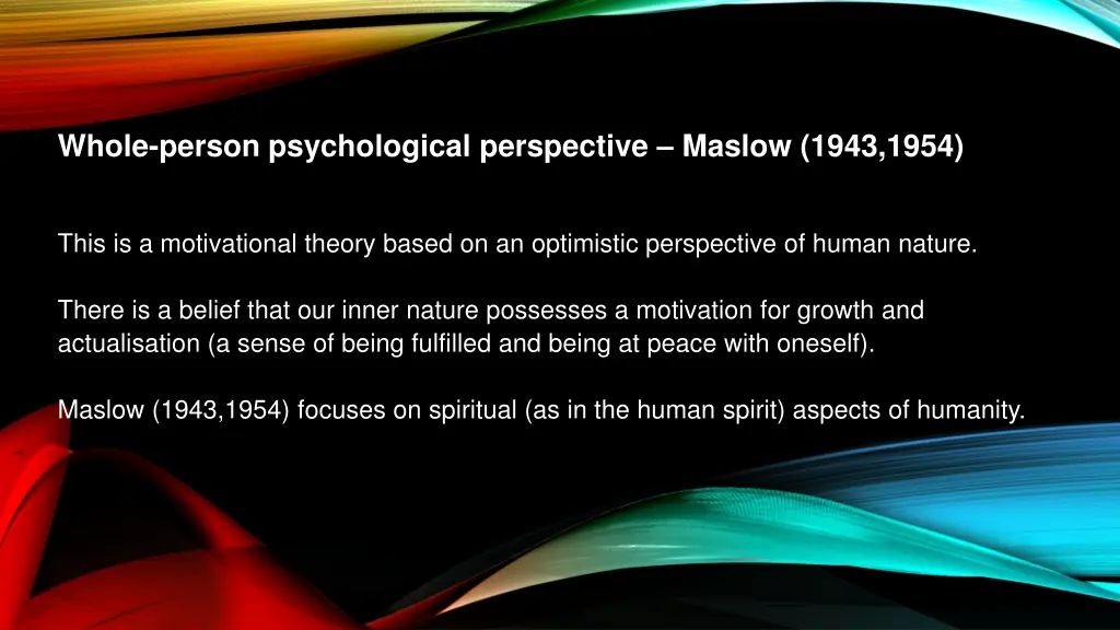 whole person psychological perspective maslow