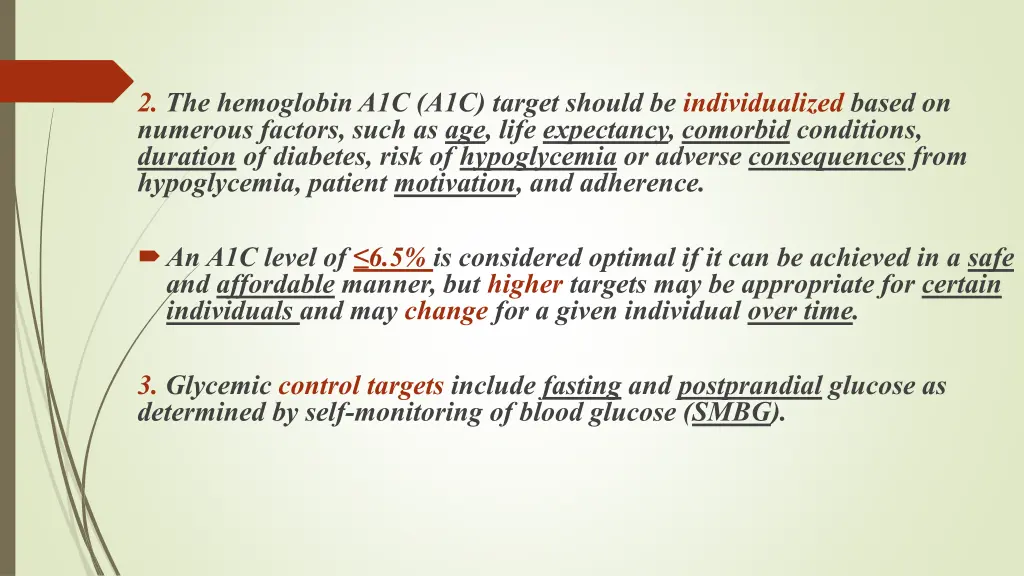 2 the hemoglobin a1c a1c target should