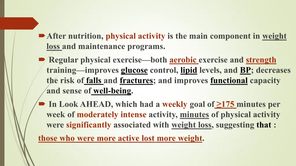after nutrition physical activity is the main