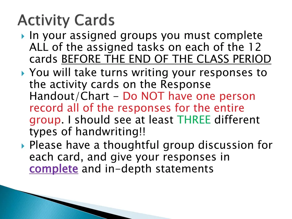 in your assigned groups you must complete