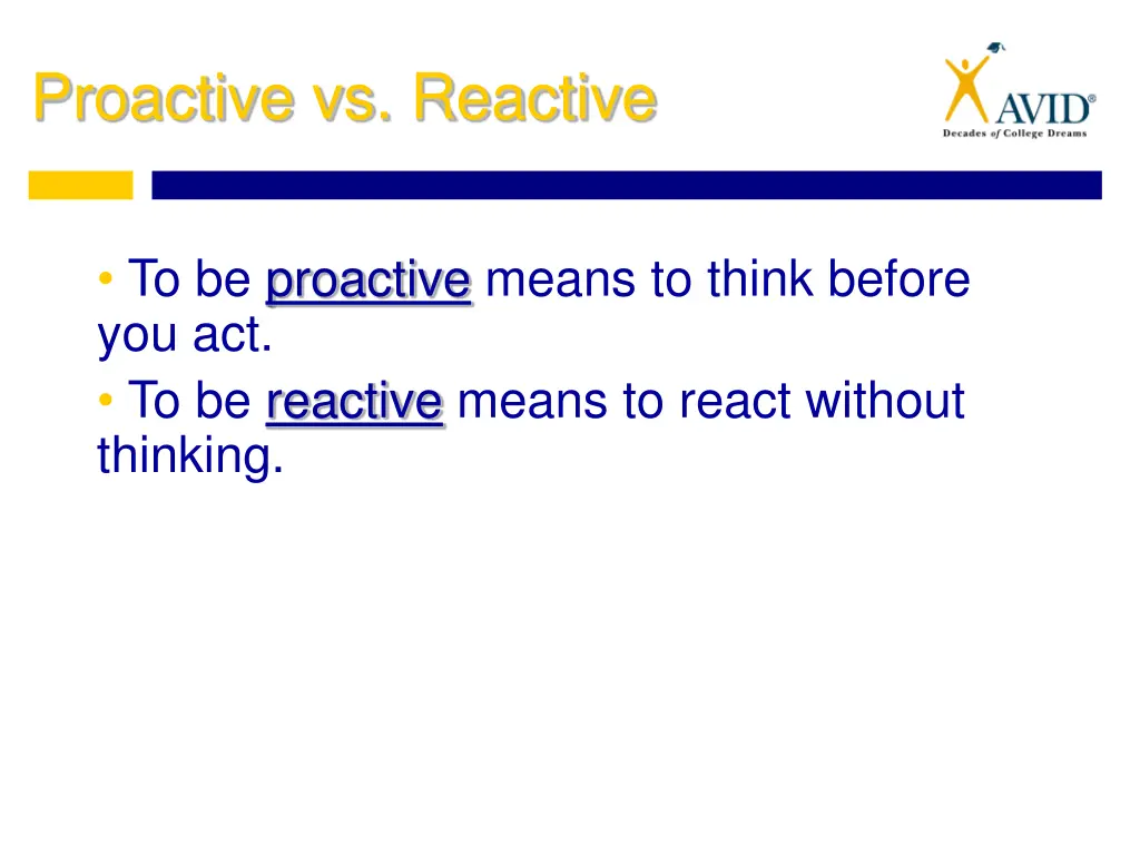 proactive vs reactive
