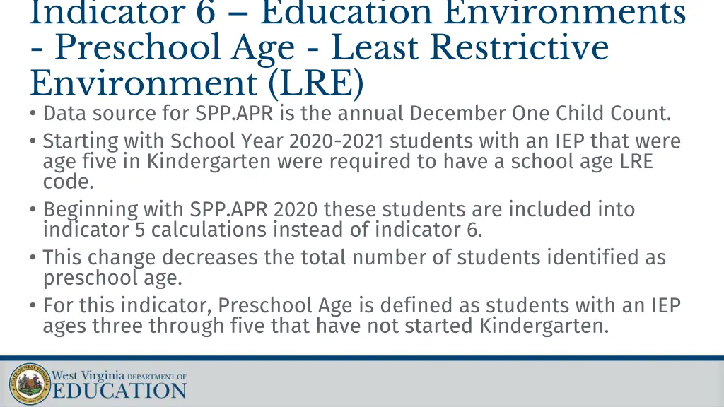 indicator 6 education environments preschool