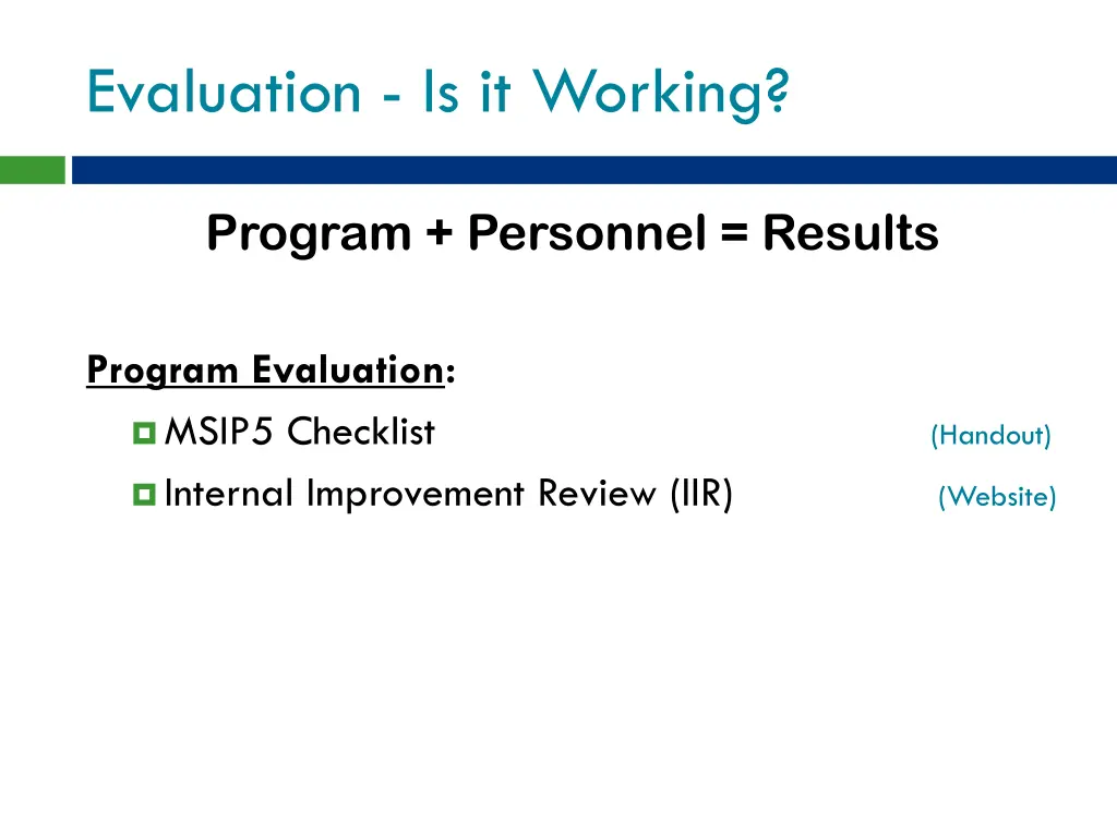 evaluation is it working 1