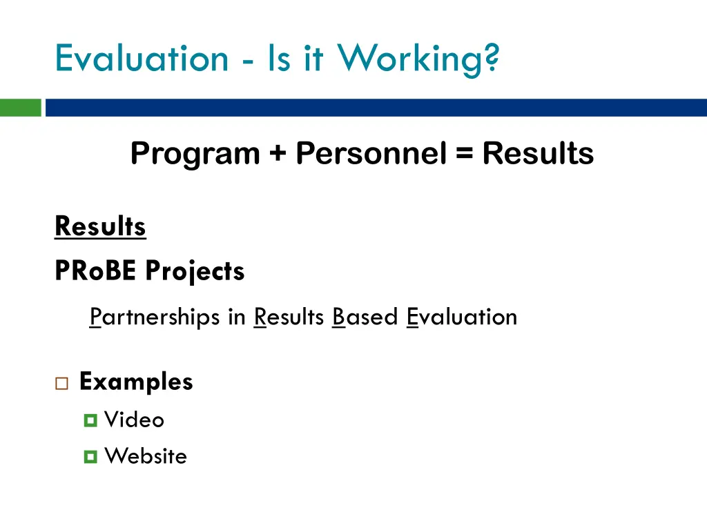 evaluation is it working 3
