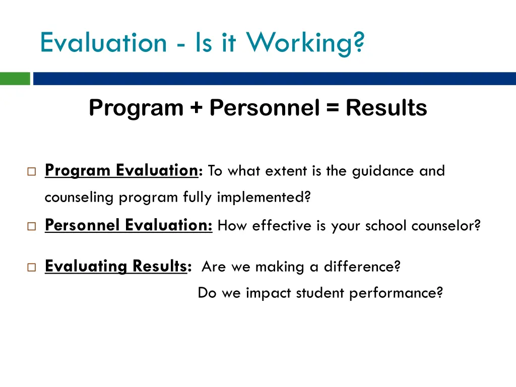evaluation is it working