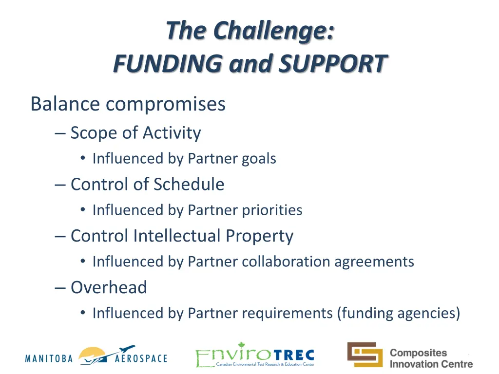 the challenge funding and support