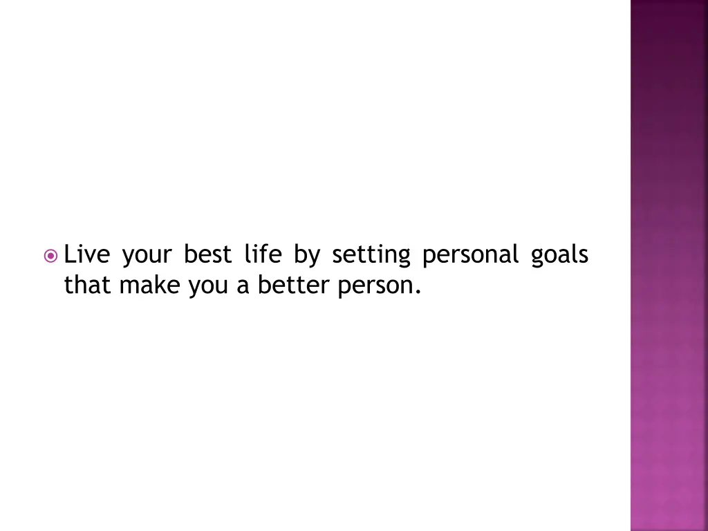 live your best life by setting personal goals
