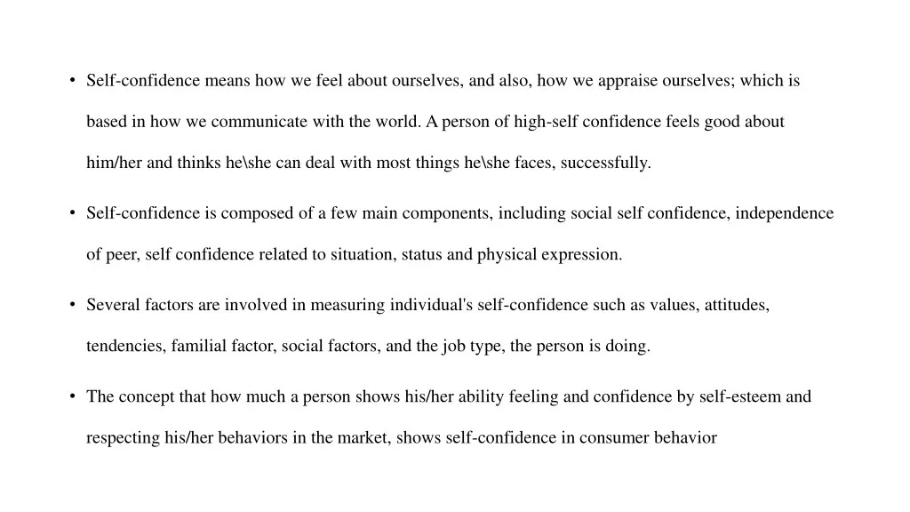 self confidence means how we feel about ourselves