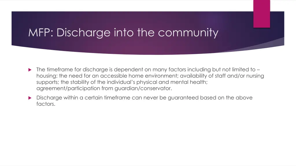 mfp discharge into the community