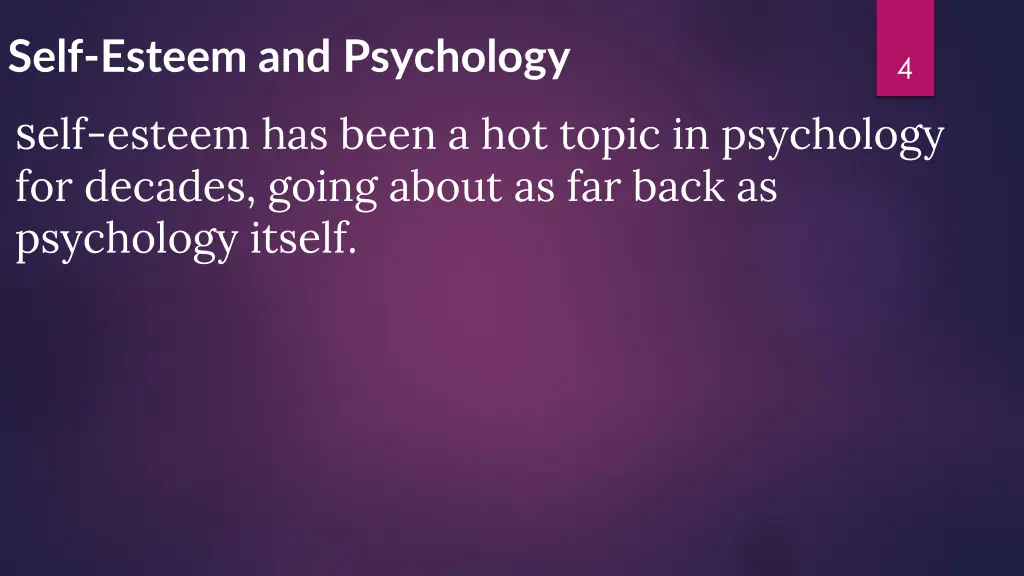 self esteem and psychology s elf esteem has been