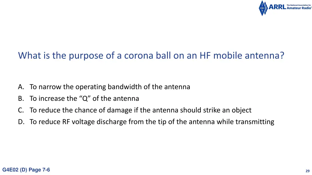 what is the purpose of a corona ball