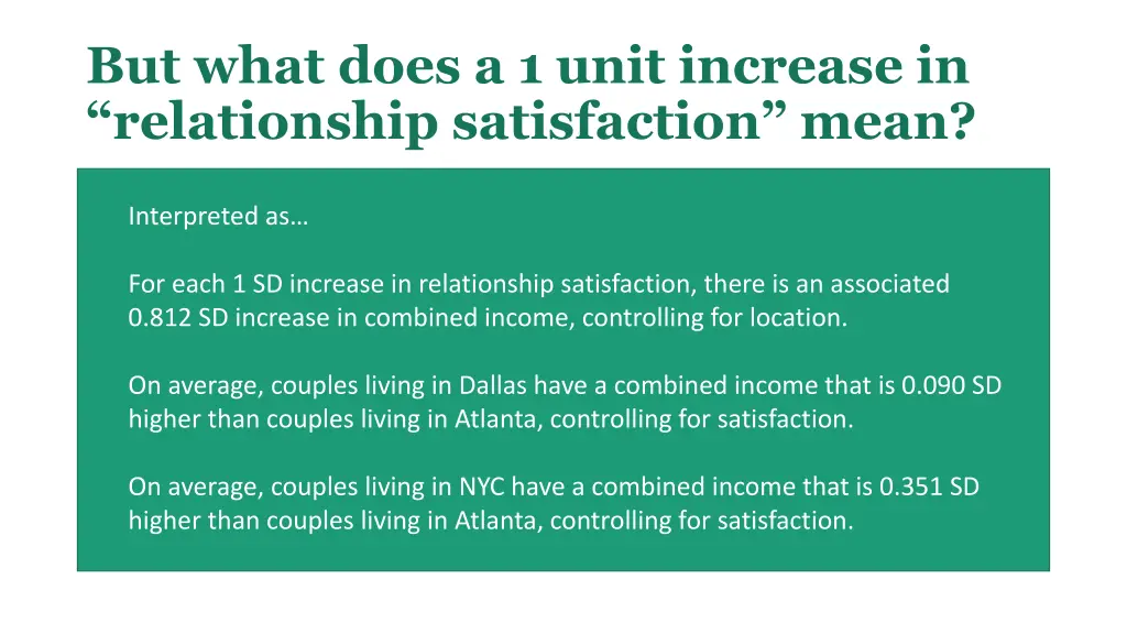 but what does a 1 unit increase in relationship
