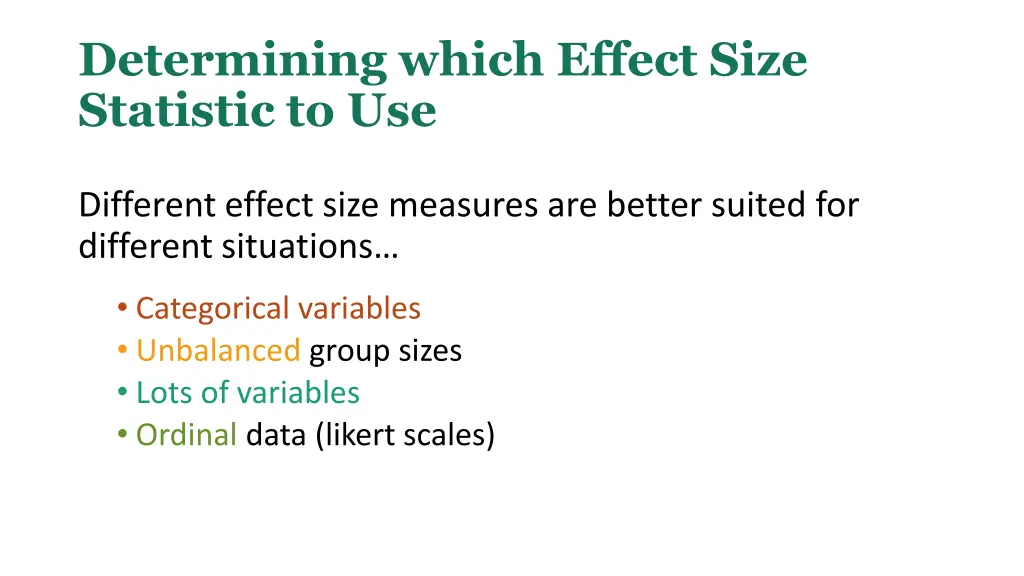 determining which effect size statistic to use