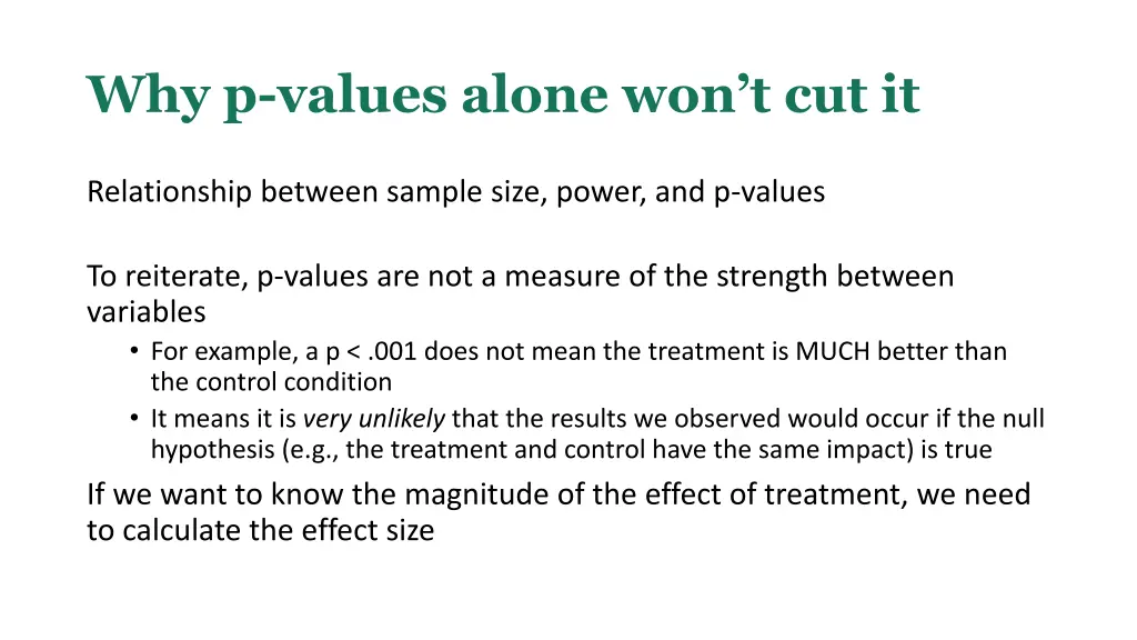 why p values alone won t cut it