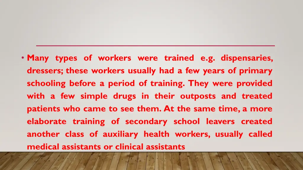 many types of workers were trained