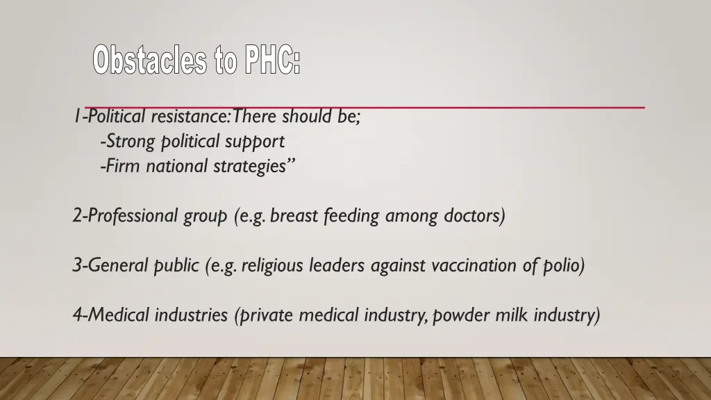 obstacles to phc