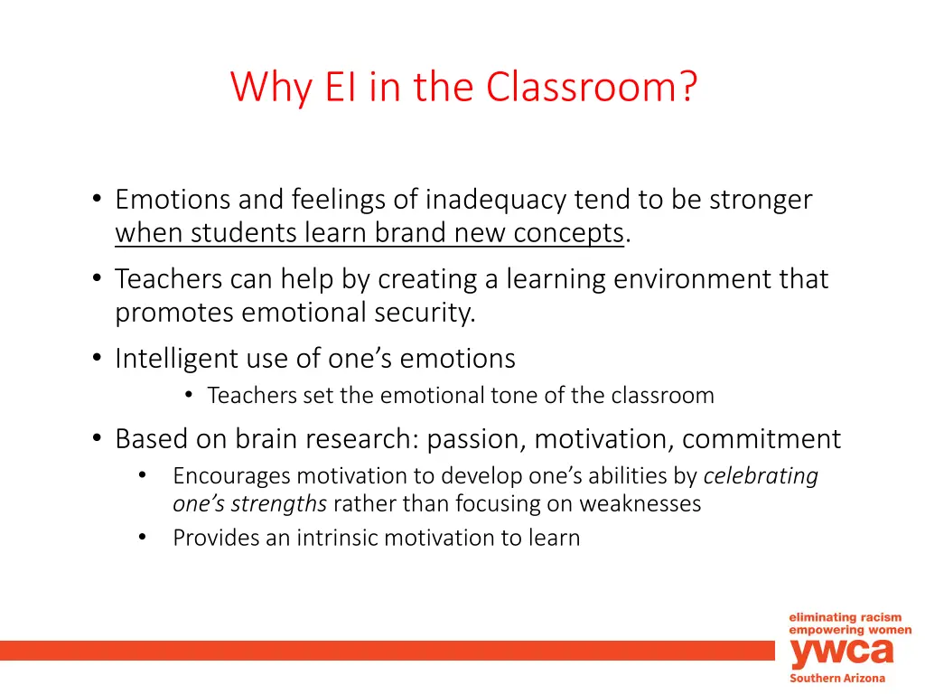 why ei in the classroom