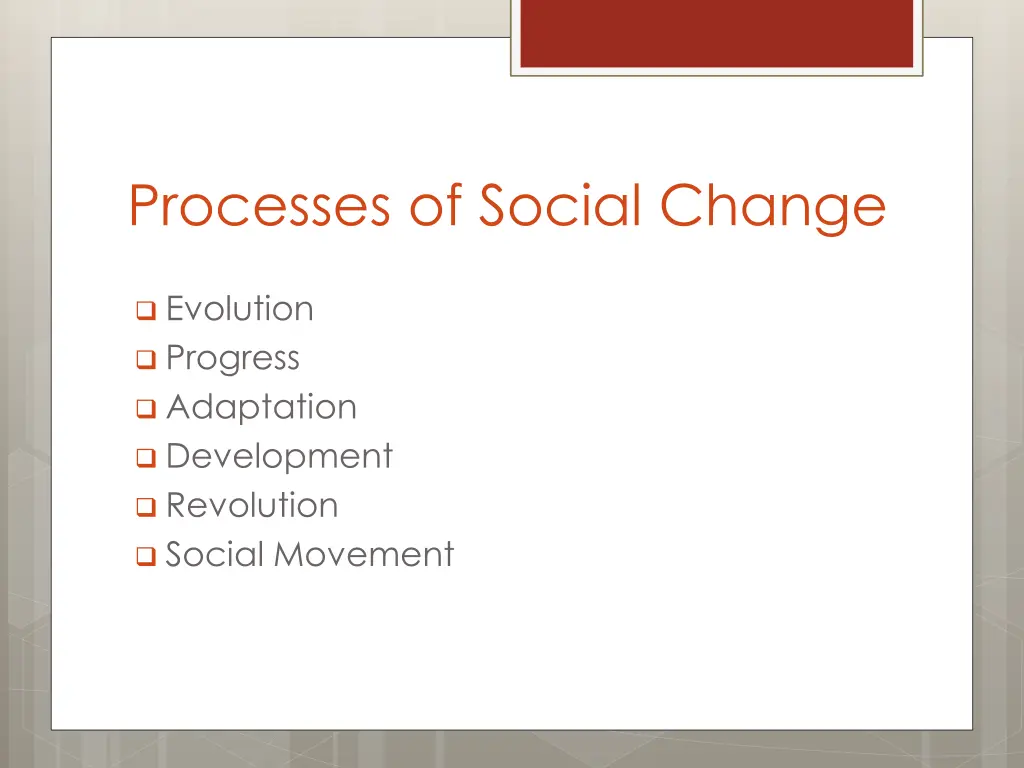 processes of social change