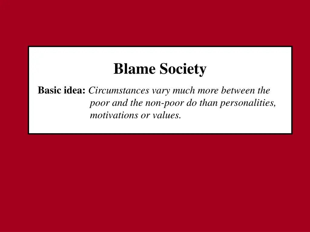 blame society