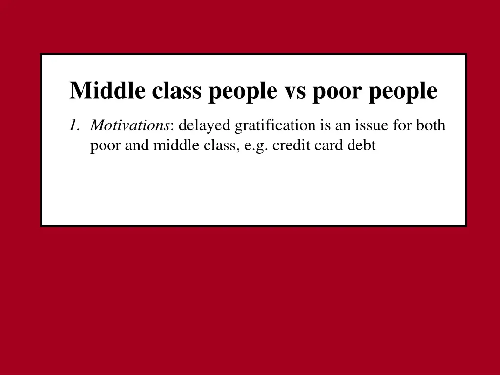middle class people vs poor people