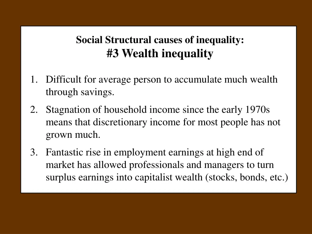 social structural causes of inequality 3 wealth 2