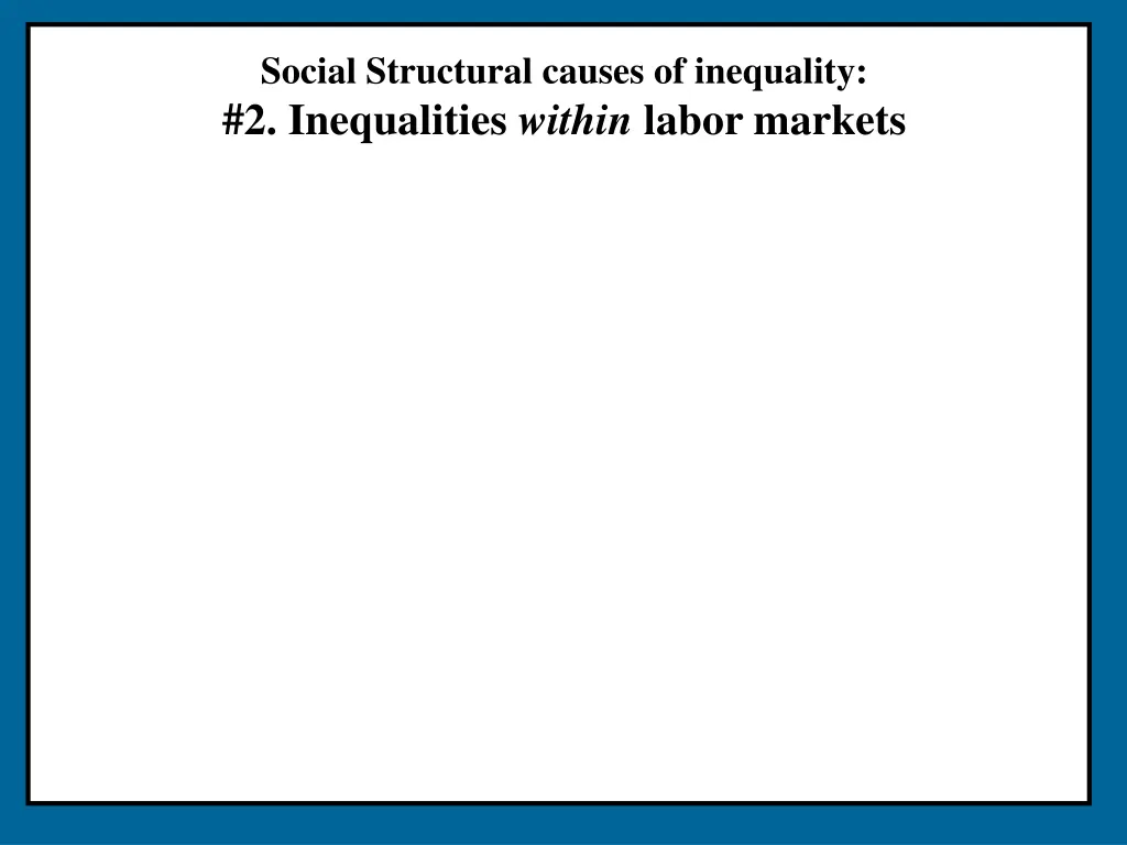 social structural causes of inequality 4