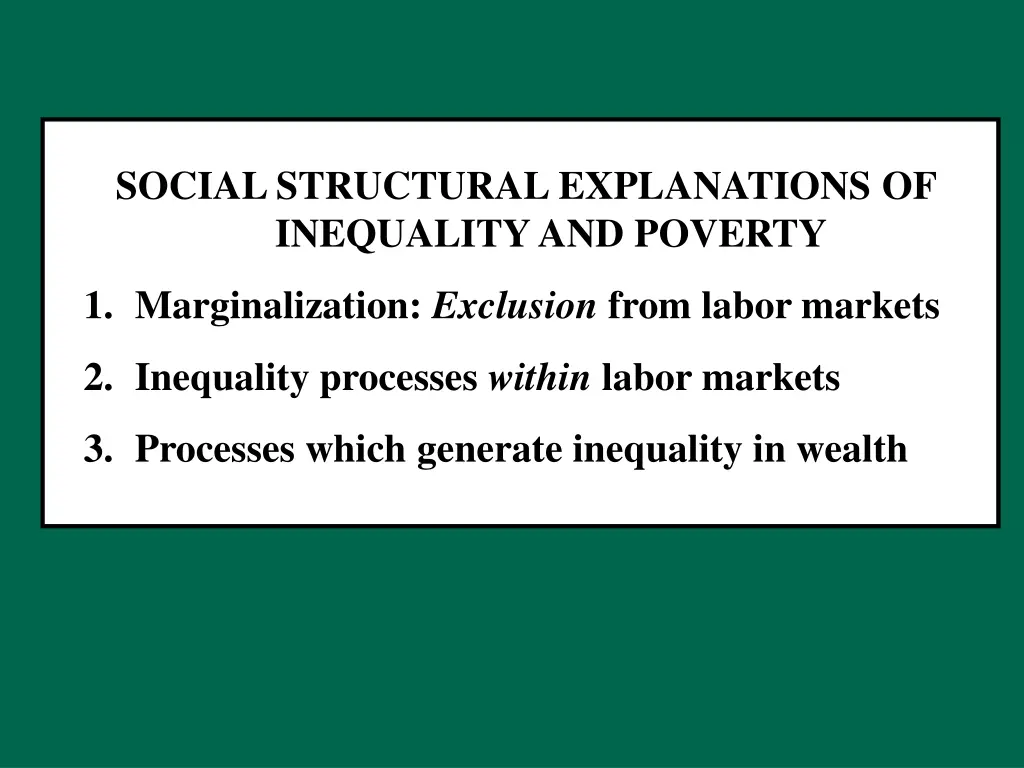 social structural explanations of inequality