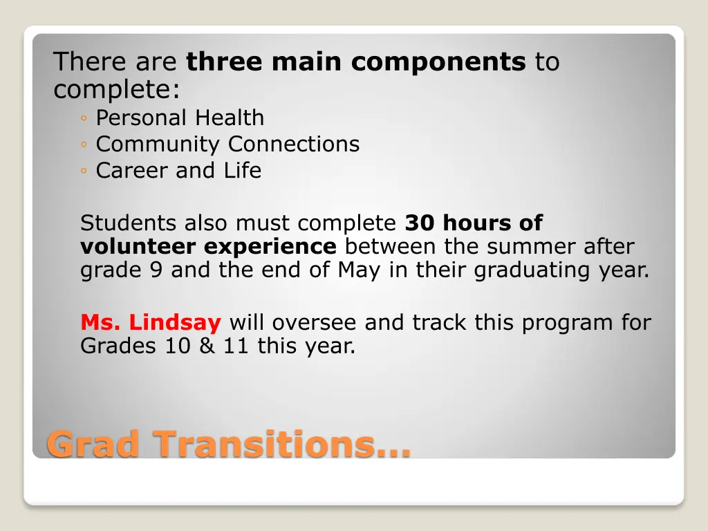 there are three main components to complete