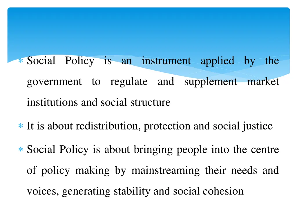 social policy is an instrument applied by the