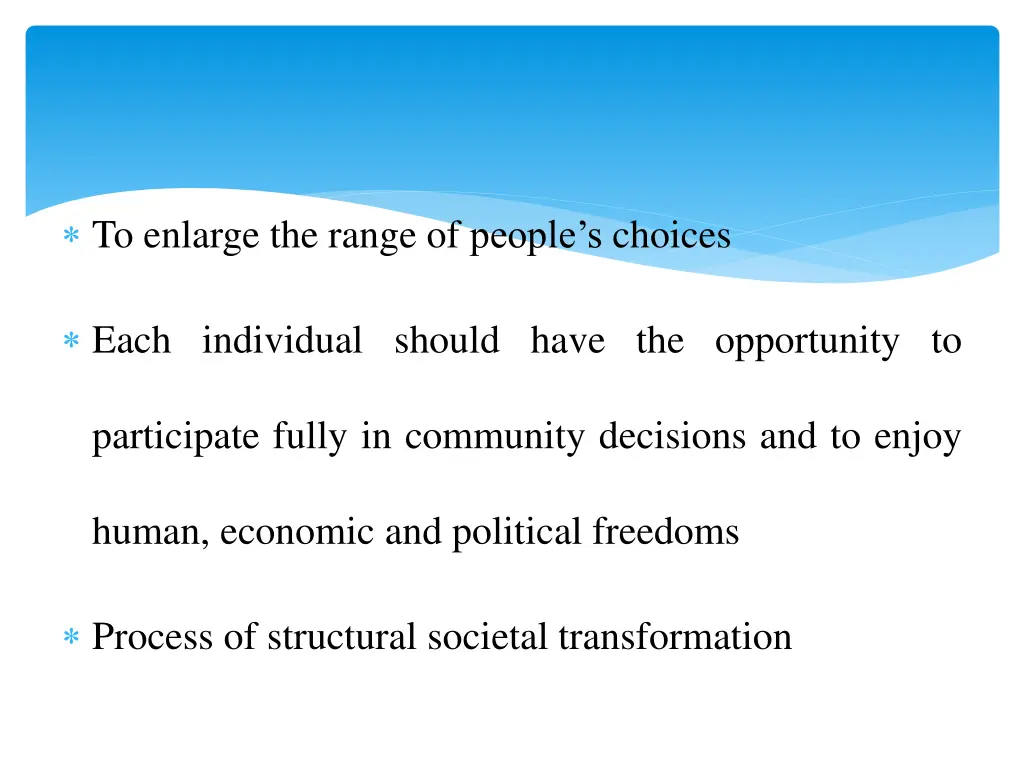 to enlarge the range of people s choices
