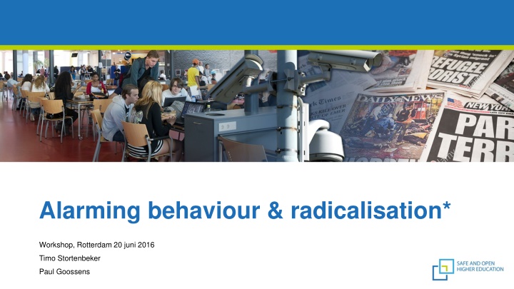 alarming behaviour radicalisation