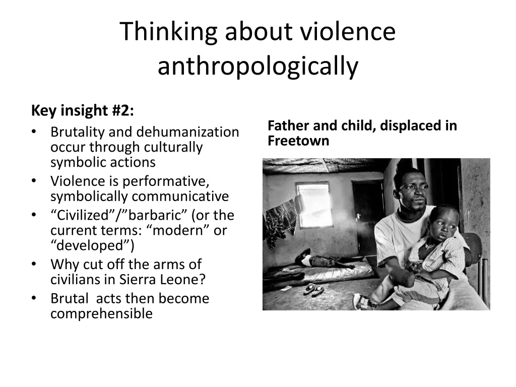 thinking about violence anthropologically 1