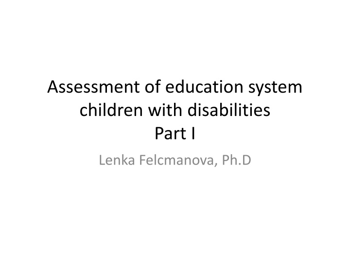 assessment of education system children with