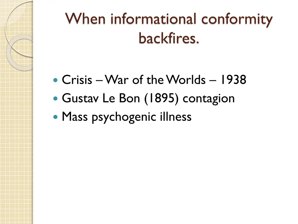 when informational conformity backfires