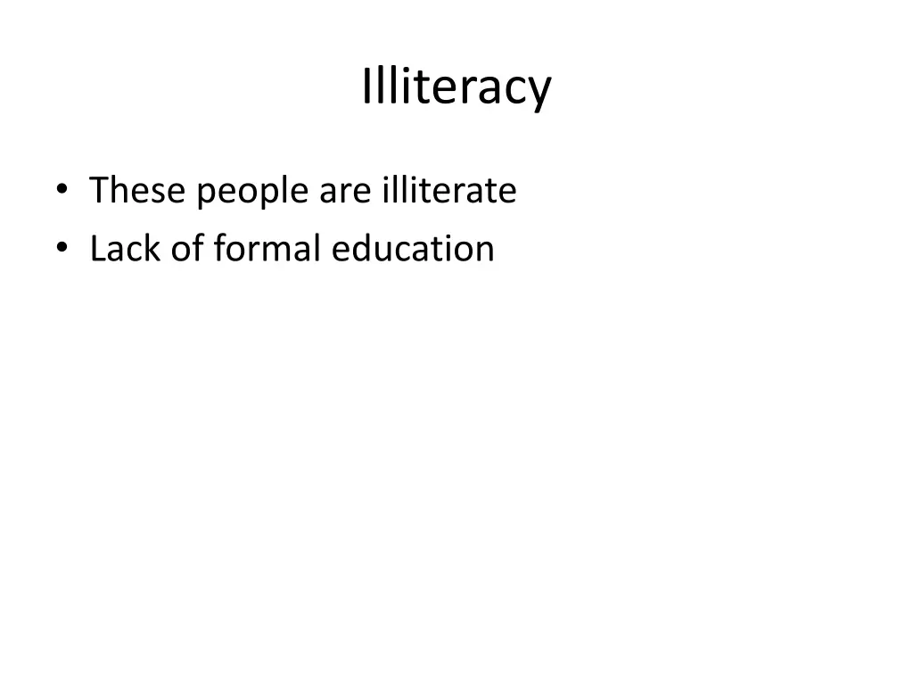 illiteracy