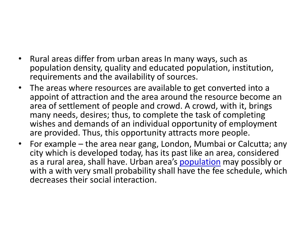 rural areas differ from urban areas in many ways