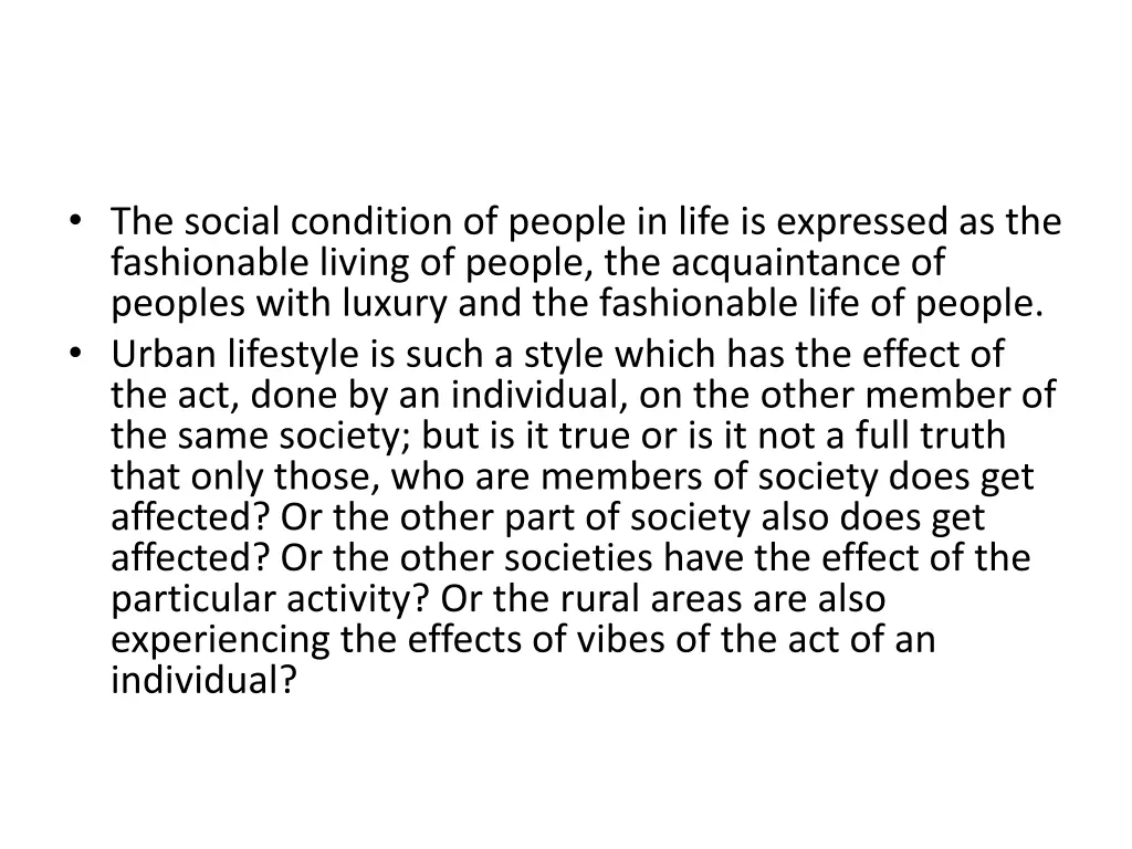 the social condition of people in life