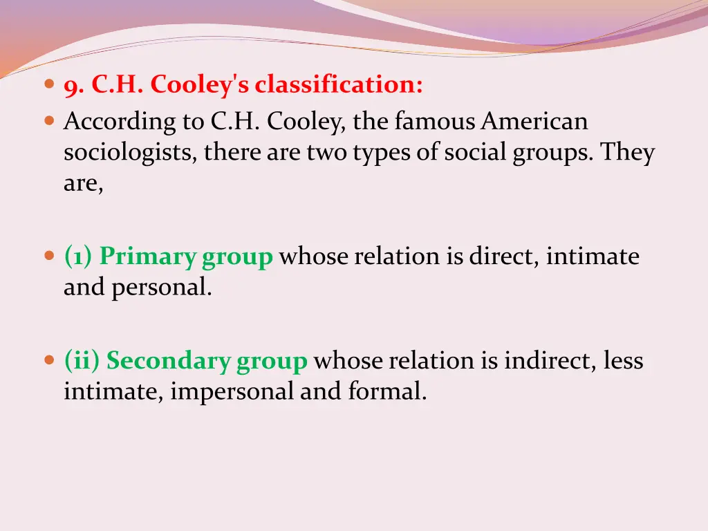 9 c h cooley s classification according
