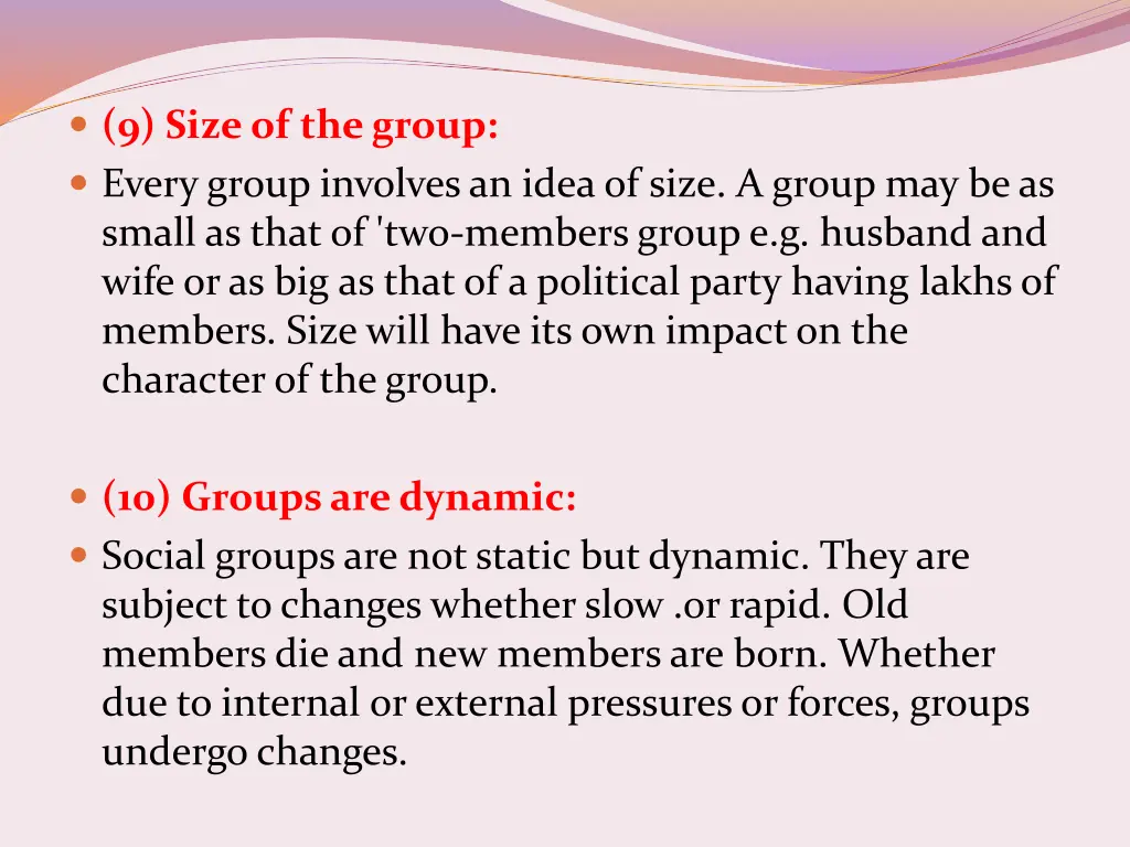 9 size of the group every group involves an idea