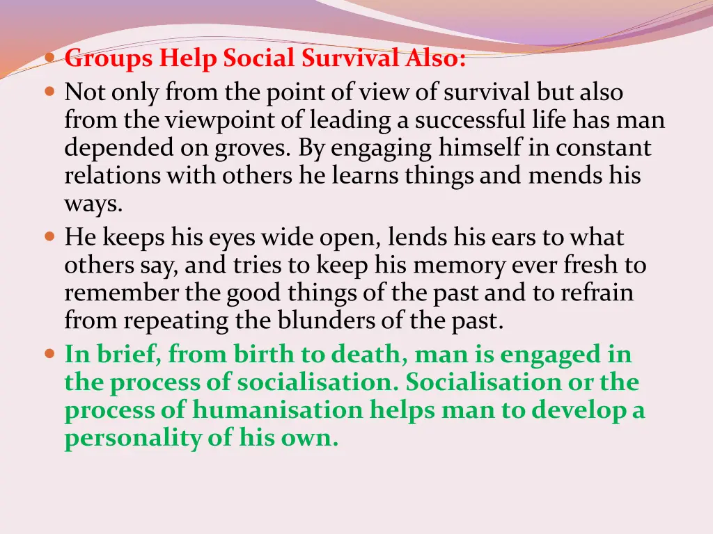 groups help social survival also not only from