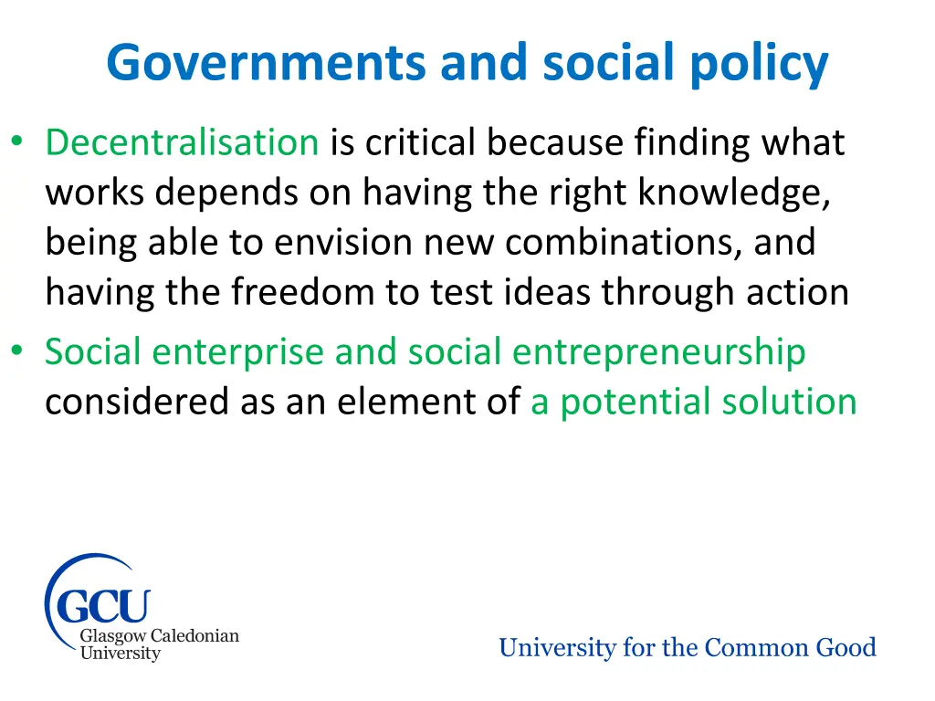 governments and social policy 1