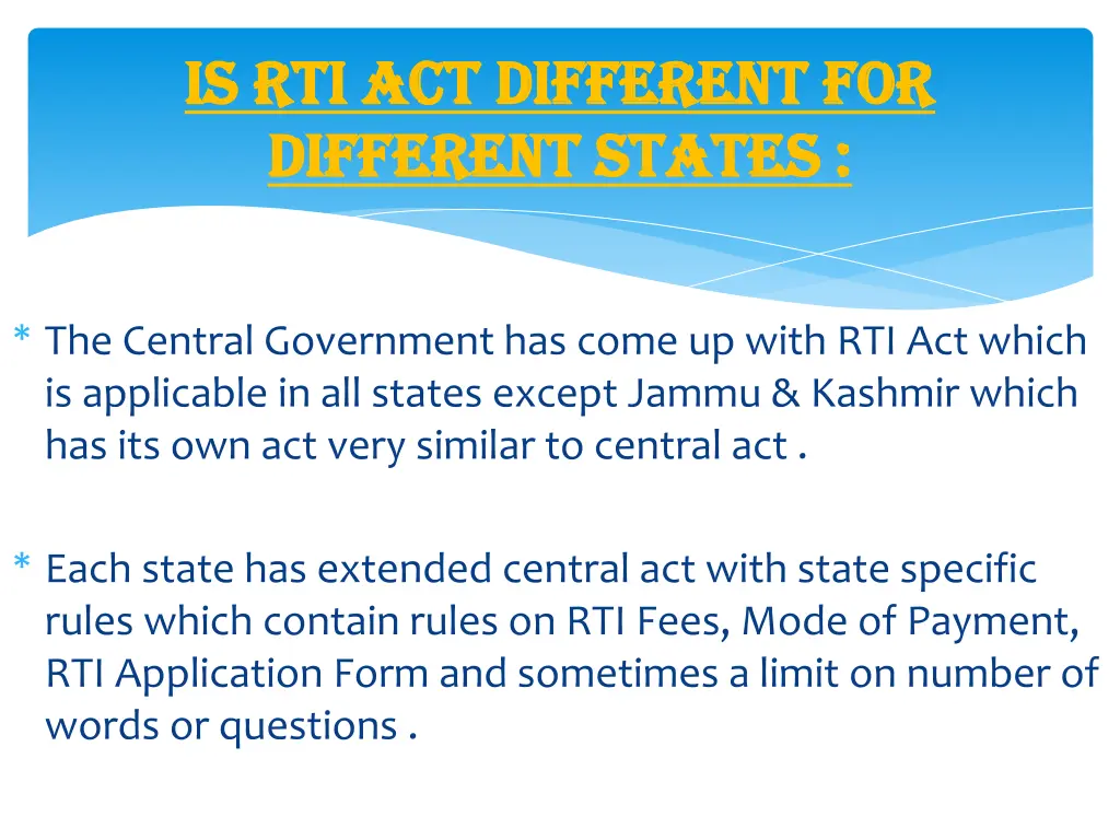 is rti act different for is rti act different