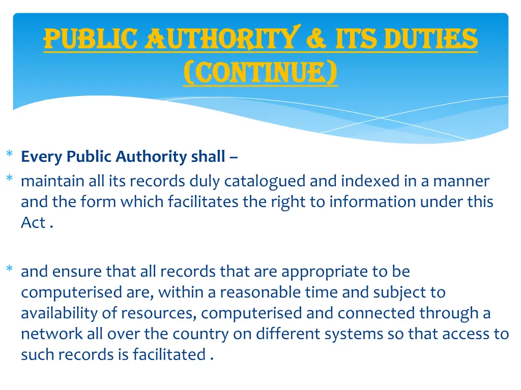 public authority its duties public authority 1