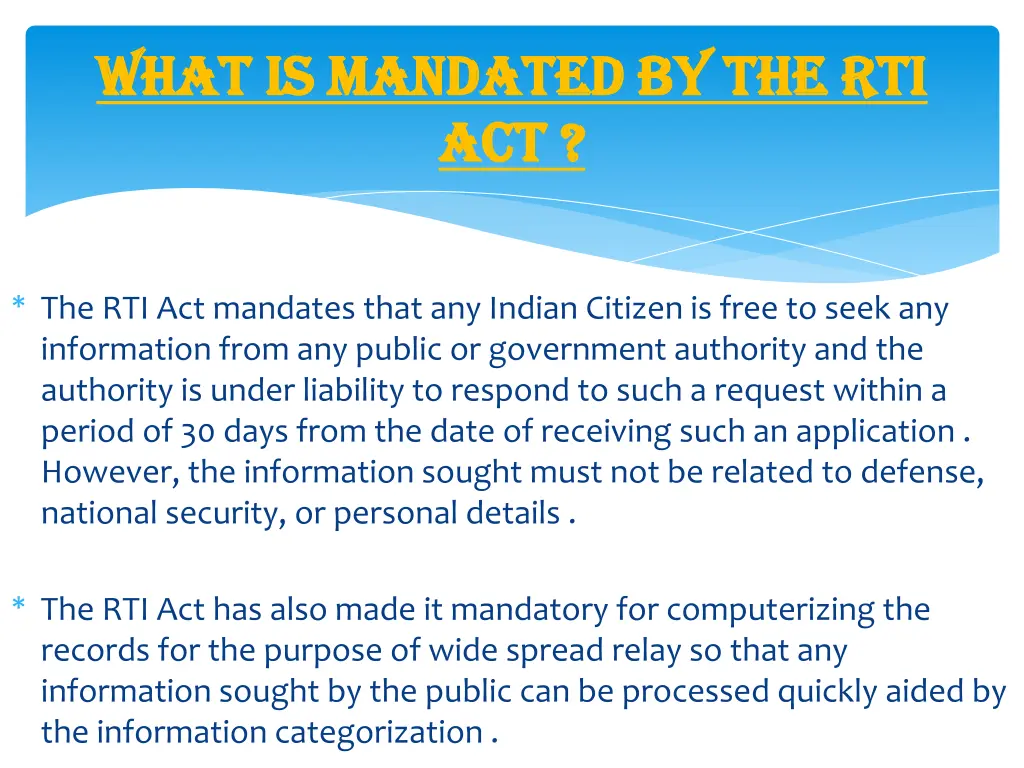 what is mandated by the rti what is mandated